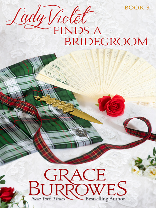 Title details for Lady Violet Finds a Bridegroom by Grace Burrowes - Wait list